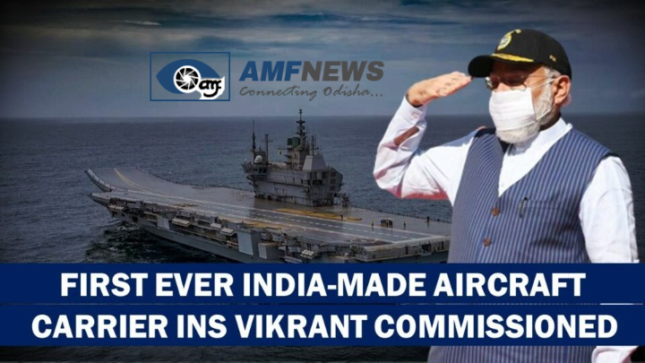 INS Vikrant: The Largest ship ever constructed in Indian naval history_AMF NEWS