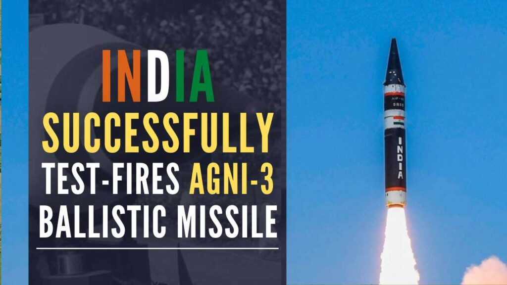India successfully launches Agni-3 from APJ Abdul Kalam Island in ...